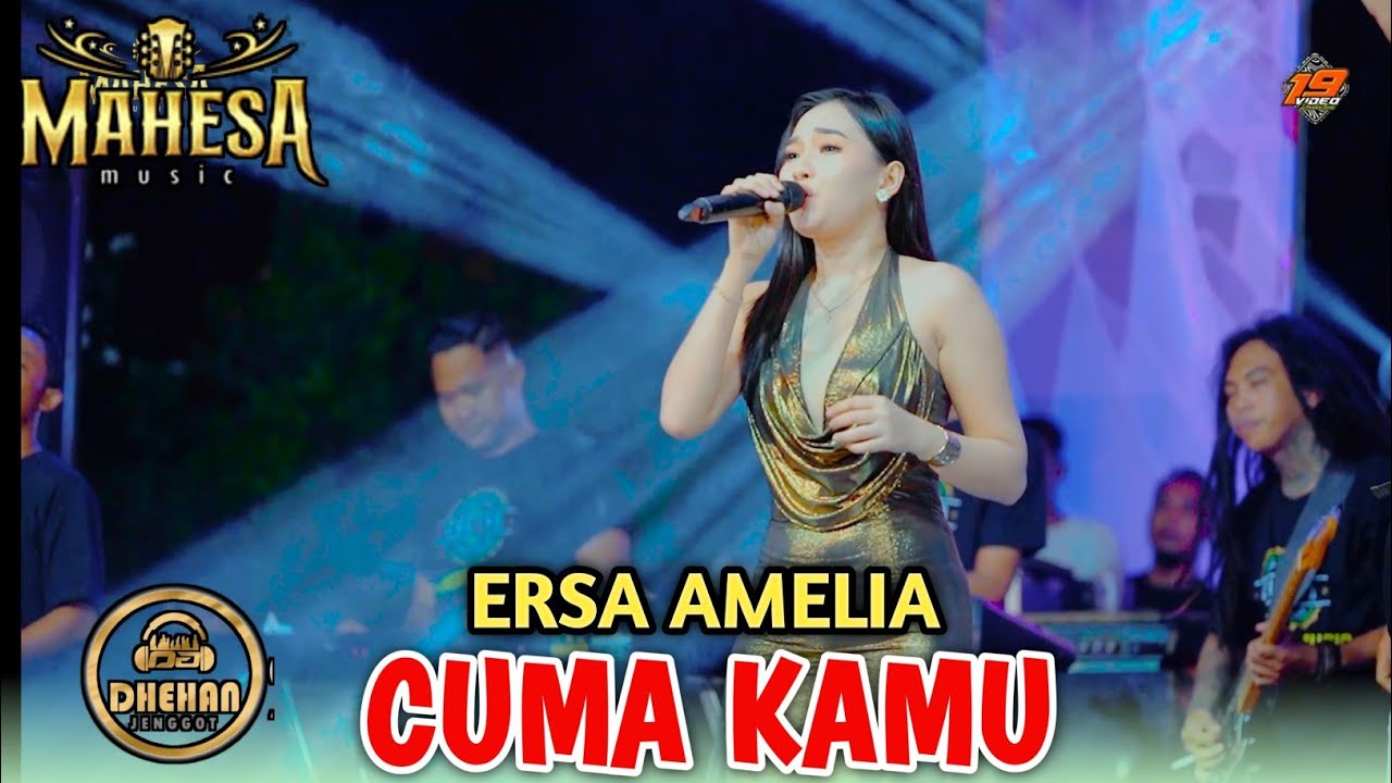 CUMA KAMU - ERSA AMELIA MAHESA MUSIC LIVE TURI LAMONGAN | DHEHAN PRO AUDIO