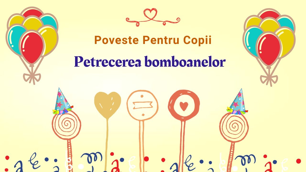 Poveste pentru copii - Petrecerea bomboanelor