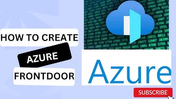 How to Create an azure frontdoor (step by step guide on front door Configuration)| Azure Tutorial