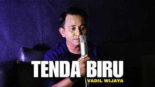 TENDA BIRU - DESY RATNASARI | VADIL WIJAYA COVER