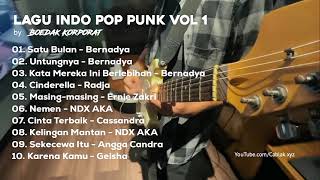 Kumpulan Lagu Indo Pop Punk Vol 1 cover by Boedak Korporat | Cablak XYZ