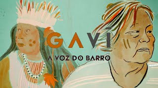 Ga vī: a voz do barro