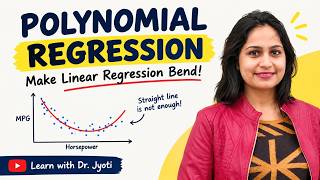 8. Polynomial Regression | Modelling Non-linear Trends with linear Tools