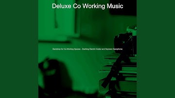 Wonderful Moods for Co Working