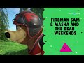 Cartoonito UK HD Fireman Sam &amp; Masha And The Bear Weekends June 2026 Promo