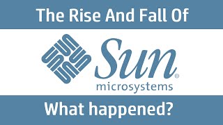 Famous The Rise and Fall of Sun Microsystems Wealth