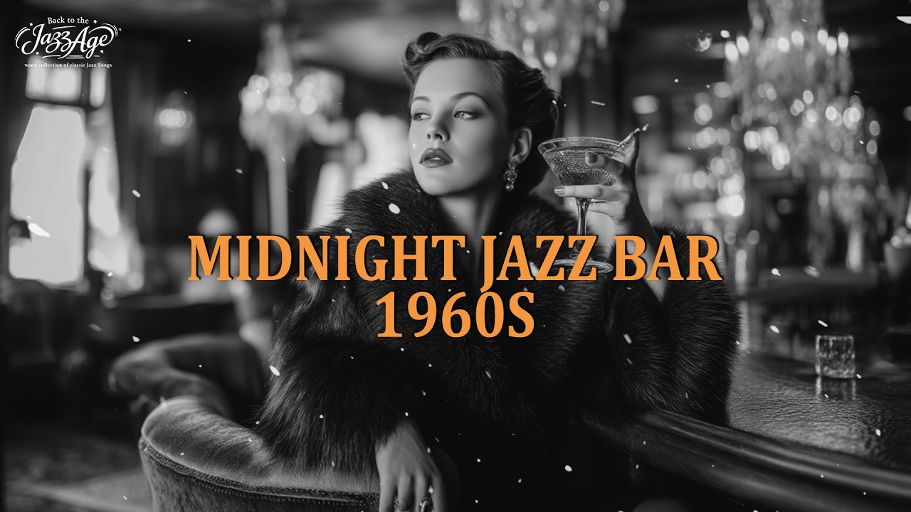Step Into a 1960s New York Jazz Bar | Vintage Classics for Relaxing Nights