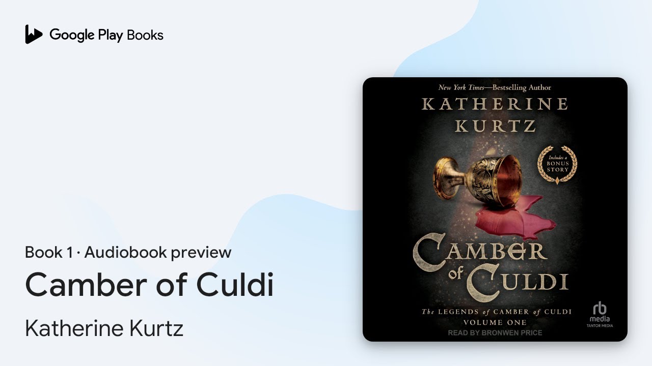 Camber of Culdi Book 1 by Katherine Kurtz · Audiobook preview