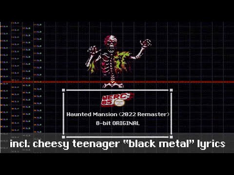 Haunted Mansion [ 2022 REMASTER ] 8-bit ORIGINAL werc85 (incl. cheesy teenager "black metal" lyrics)