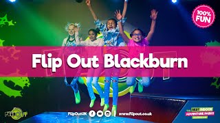 Welcome To Flip Out Blackburn Flip Out Uk
