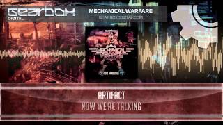 10. Artifact - Now We're Talking [Mechanical Warfare]