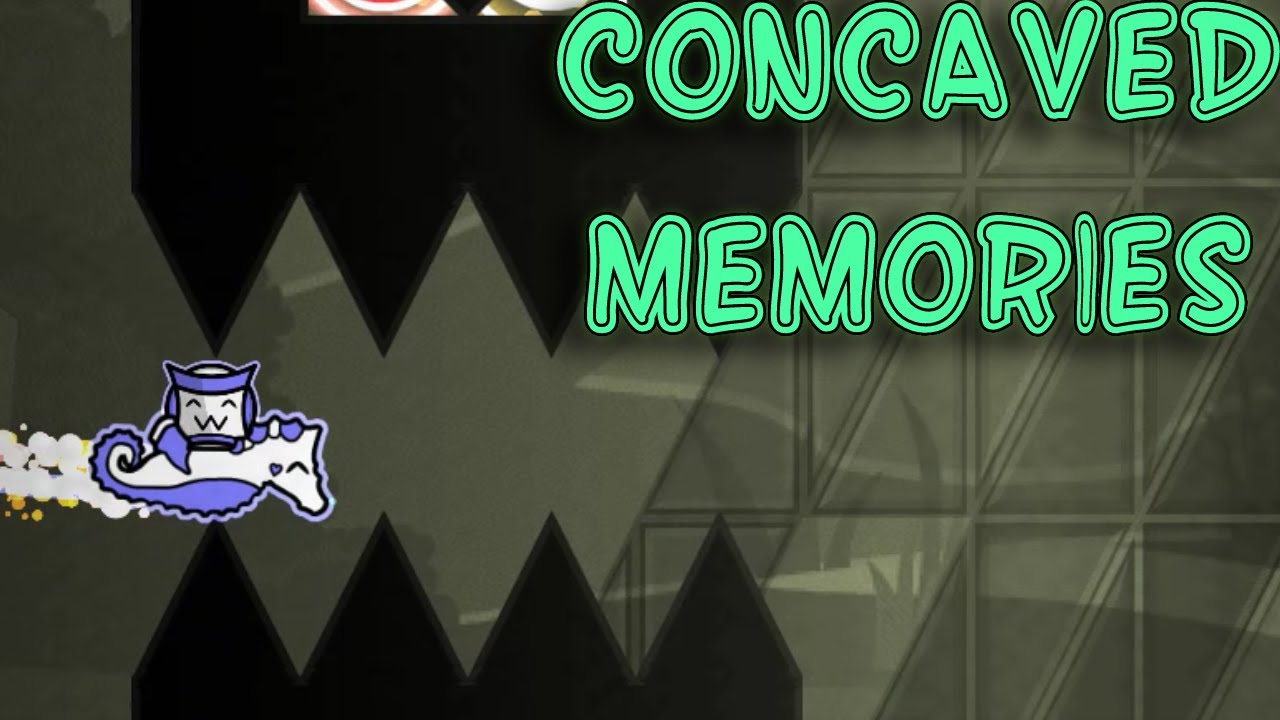 "Concaved Memories" 100% by CairoX // Extreme Demon