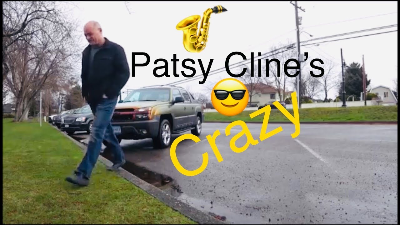 Crazy (Patsy Cline) Sax Cover - YouTube