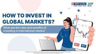 How To Invest in Stocks & Mutual Funds Globally | Investment In Foreign Markets HDFC securities