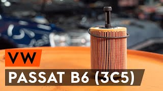 Come sostituire filtro olio motore e olio motore su VW PASSAT B6 (3C5) [VIDEO TUTORIAL DI AUTODOC]
