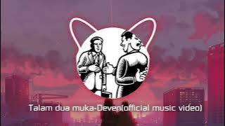 Talam dua muka-Deven(official music video)@DuniaMuzikWarner #challenge #music 