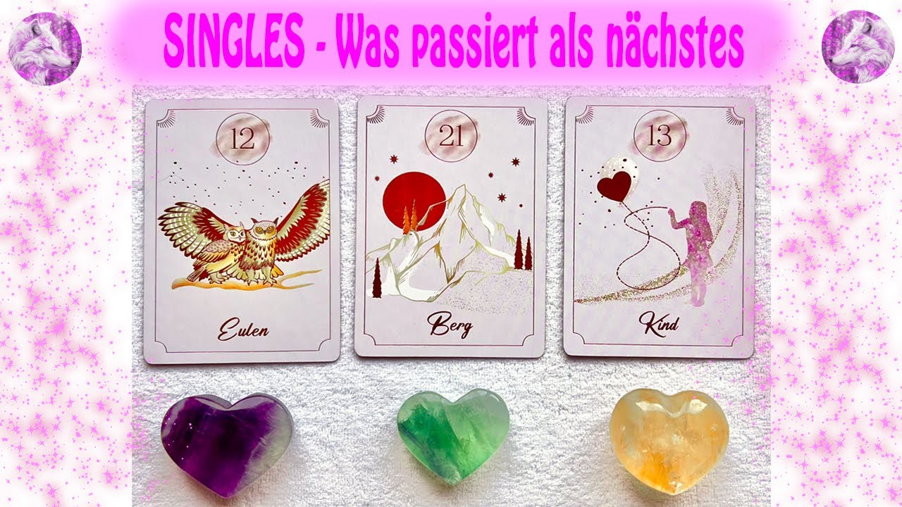 🐺💘SINGLES-Was passiert als nächstes?💘🐺 UNBOXING LOVE Lenormand+Auswahlorakel ☆ Tarot☆zeitlos