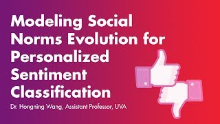Machine Learning Conference - Dr. Hongning Wang - Tom Tom Founders Festival