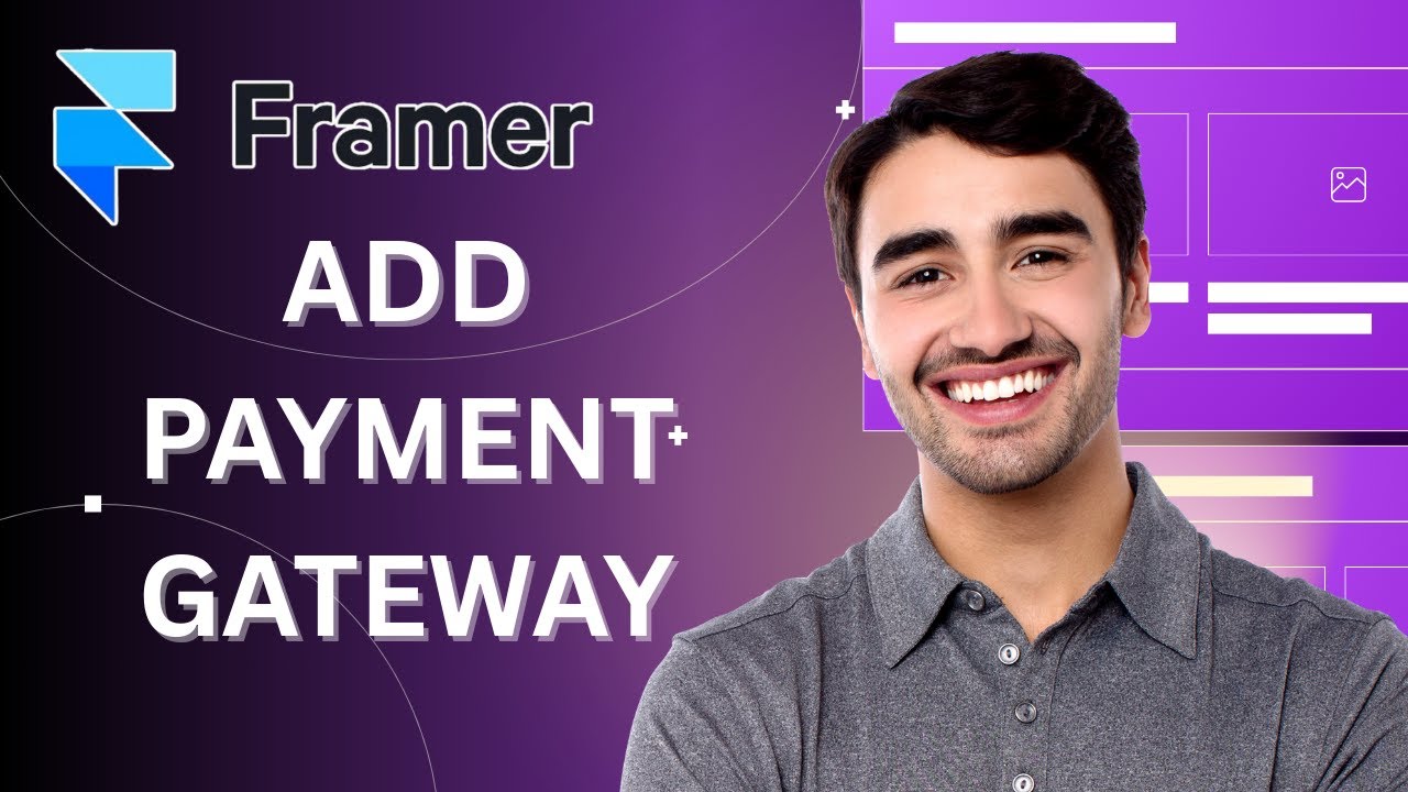 How to Add Payment Gateway in Framer | Easy Guide 2025