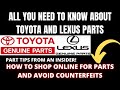 All you need to know about Toyota and Lexus Parts. How to find deals?