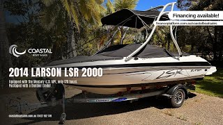 Coastal Boat Sales: 2014 Larson LSR 2000