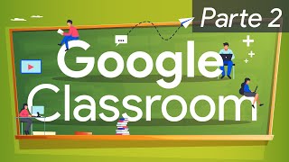 🟢 Google Classroom - Part 2 - 📖 Create Topics, Materials, and Assignments 📓 - Tutorial for Teache...