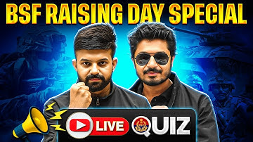 BSF Raising Day Special: Live Quiz Session | Border Security Force: India’s First Line of Defence