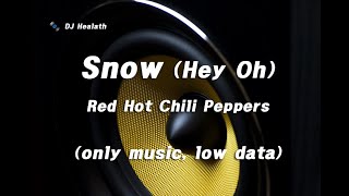 Red Hot Chili Peppers - Snow (Hey Oh) [only music, low data] screenshot 2