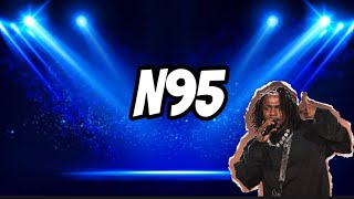 Kendrick Lamar - N95 (Lyrics)