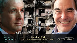 Oliver Stone on Ukraine, Putin, and the Military-Industrial Complex