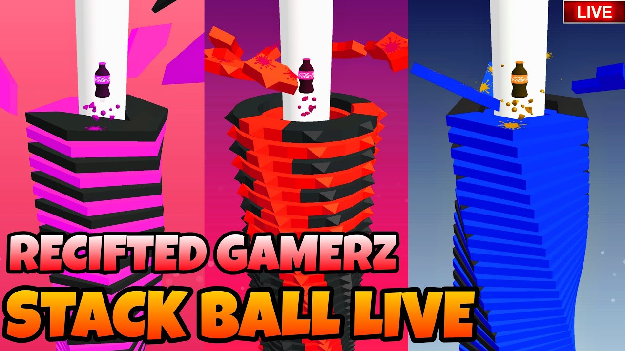Recifted Gamerz is Stack Ball 🏈🏀 3D Live Now Go Fast Watching 🕒 - YouTube