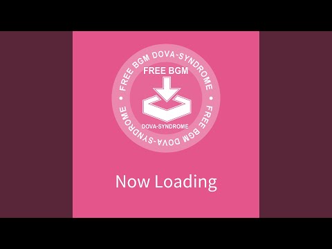 Now Loading