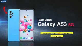 Samsung Galaxy A53 5G Details Launch Date and Price Live Image