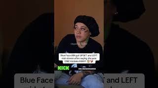 Blue Face BM got UPSET and LEFT mid-stream after saying she was ONE mistake AWAY 😨❤️‍🩹