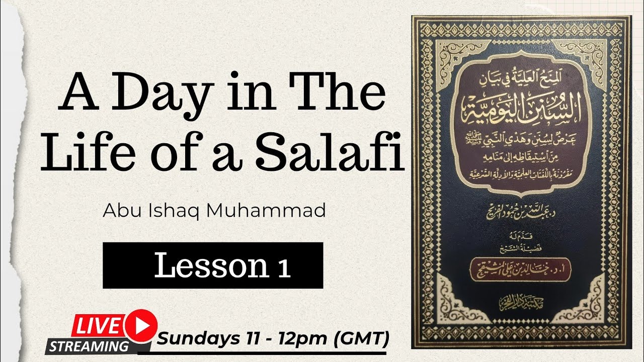 A Day in The Life of a Salafi | 1