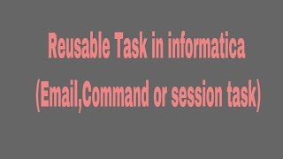 Famous Create Reusable Task in informatica Profile