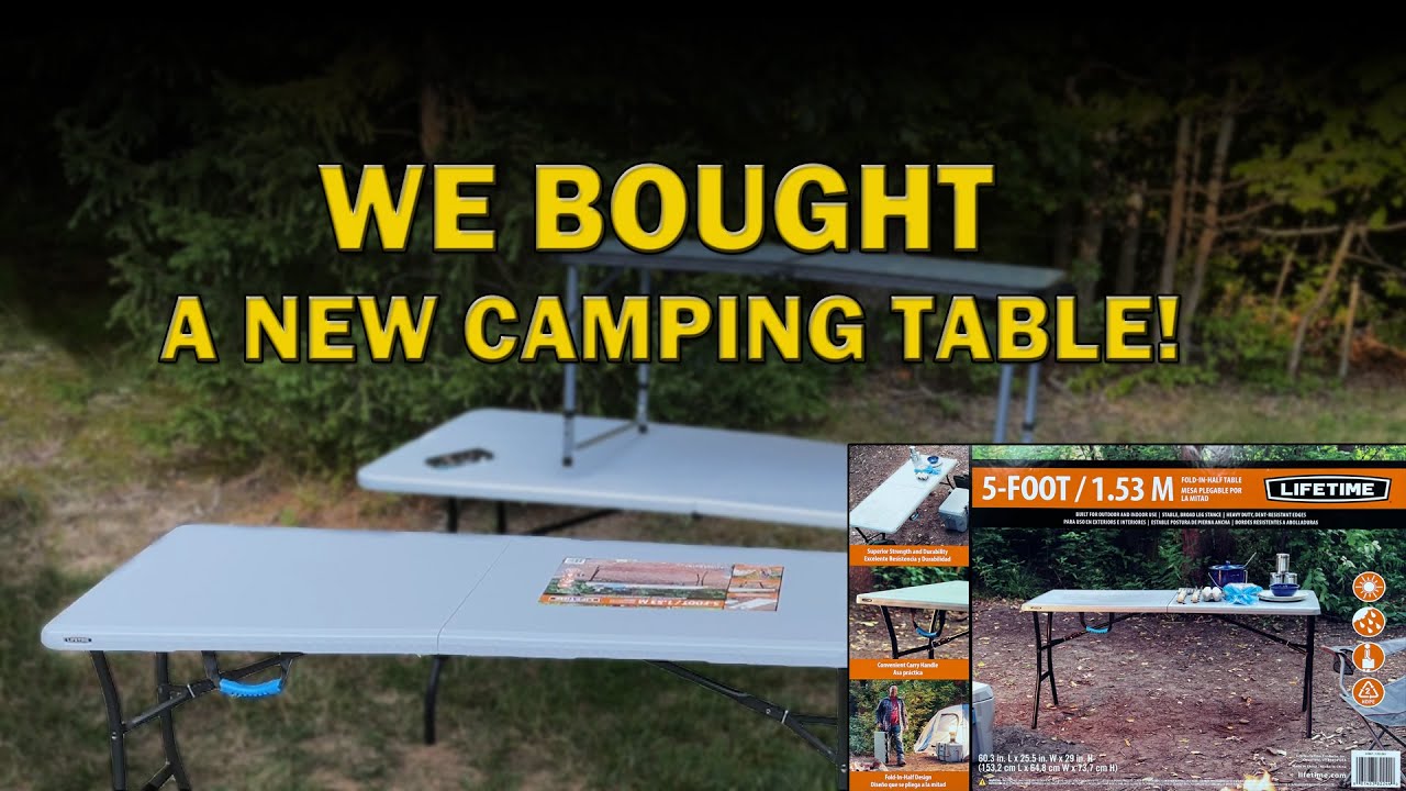 We Bought A New Lifetime Camping Table! YouTube