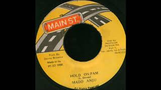 Madd Anju ‎- Hold On Pam (1995) Baltimore Riddim