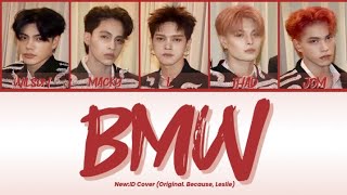 New:ID (뉴이드) - BMW cover (orig. Because feat. Leslie) Color Coded Lyrics Video