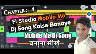 Dj Song Kaise Banaye | How to Create a Dj Song | Mobile Me Dj Song Kaise Banaen | Fl Studio Mobile screenshot 1