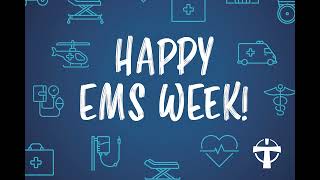 Our Lady of Lourdes Celebrates EMS Week 2023