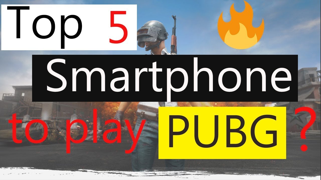 Top 5 smartphone in 2018 || Budget phone to play PUBG || by khoji geek