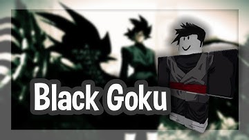 Roblox Script Showcase Episode#1107/Goku Black Powers