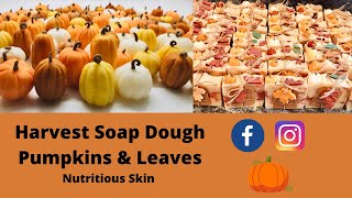 Pumpkin Leaf Soap Dough: Recipe in Description! @SNIFNaturalSoapmaking