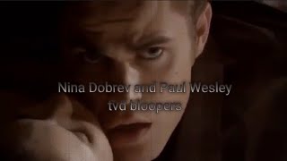 Nina Dobrev And Paul Wesley The Vampire Diaries Bloopers