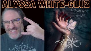 Alissa White Gluz The Room Where She Died reaction