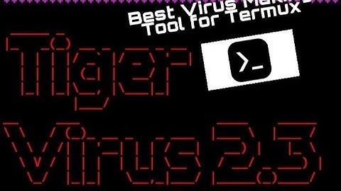 Best Virus Applications and VIRUS message Making Tool for Termux: king Termux