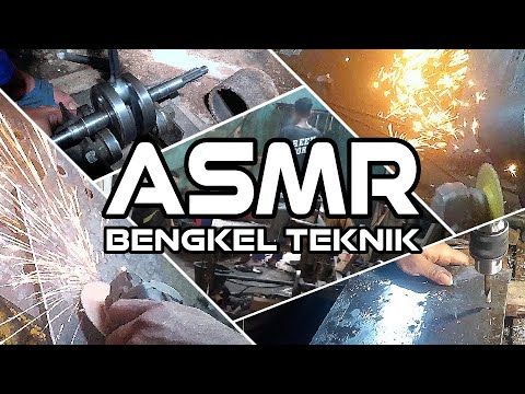 ASMR Bengkel Teknik Las Bubut 2 JAM NONSTOP - Kumpulan Suara Bubut, Las, Gerinda - Karya Lestari