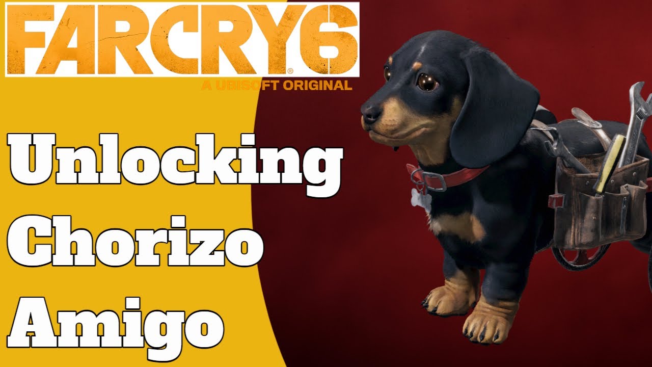 Far Cry 6 Unlocking Chorizo Amigo Guide