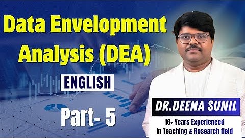 DATA ENVELOPMENT ANALYSIS PART 5 IN ENGLISH LANGUAGE